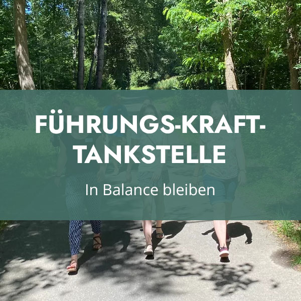 Workshop: Führungs-KRAFT-Tankstelle